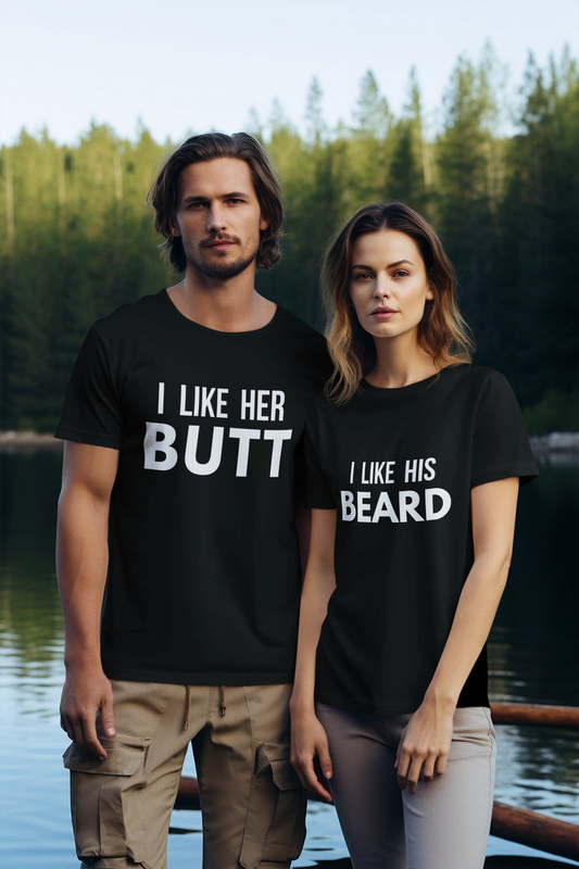 I Like Her Butt & I Like His Beard Matching Couples Shirts