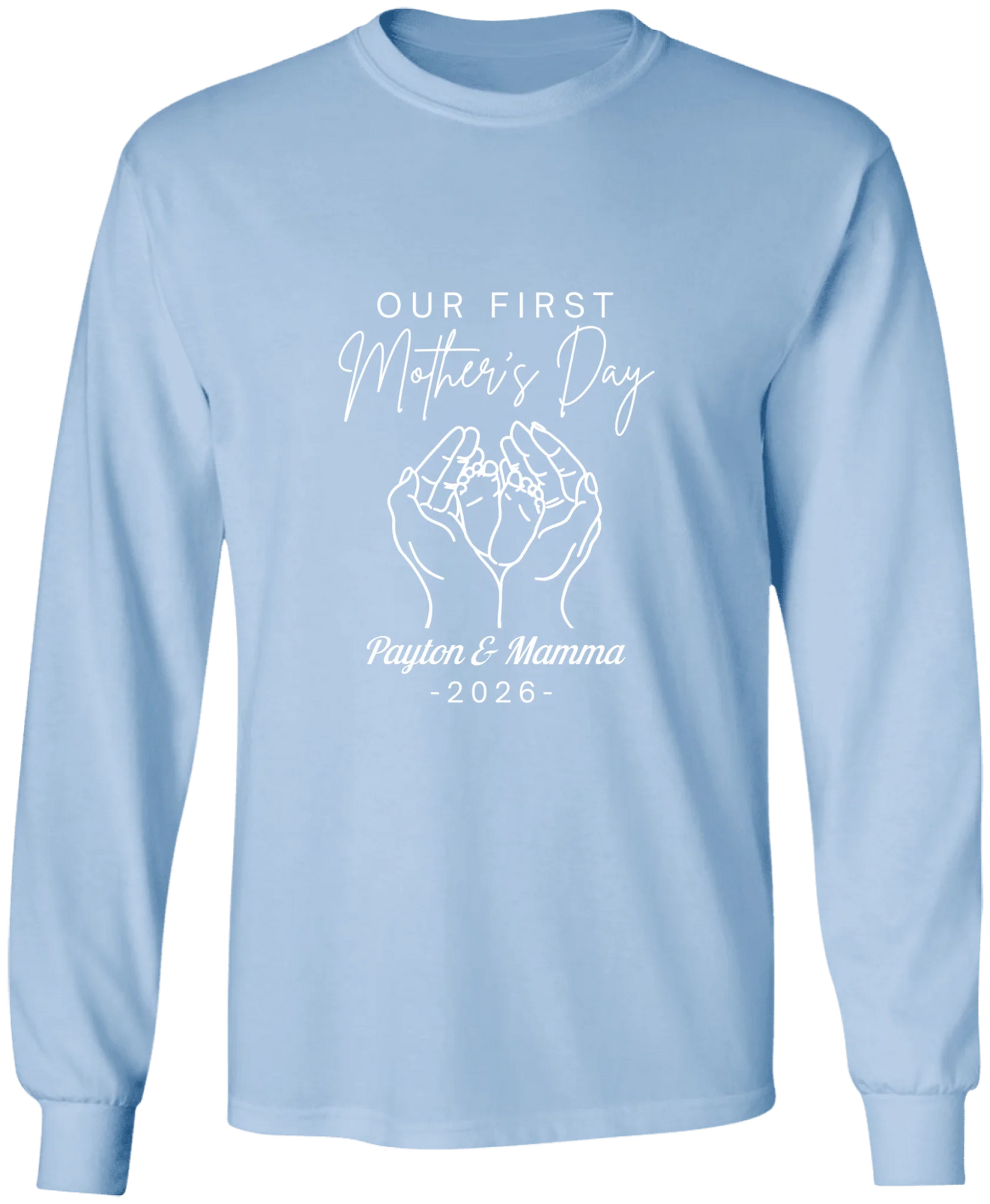 Personalized - Hands Holding Baby Feet - Our First Mother's Day