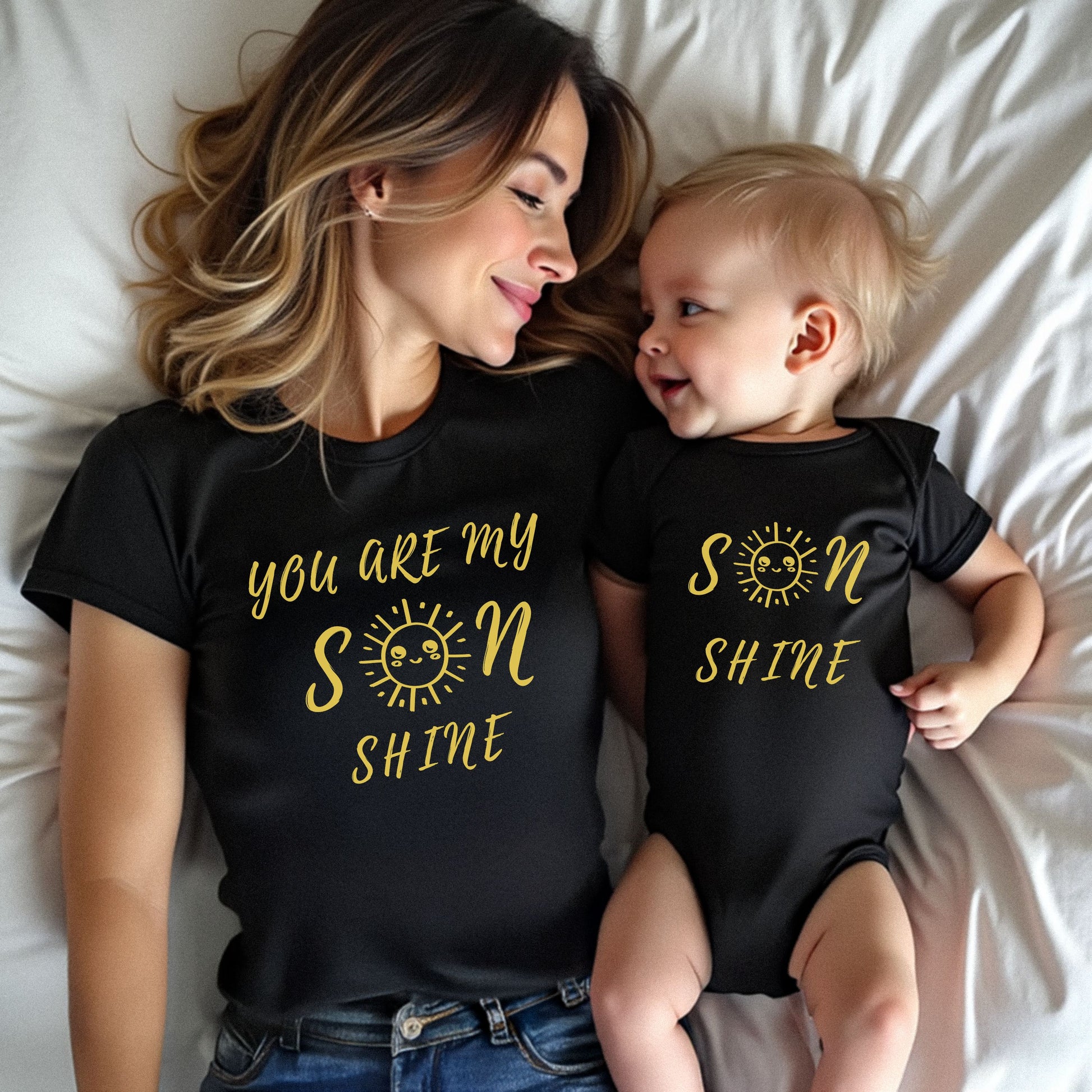 You Are My Son Shine & Son Shine Matching Mom & Baby Shirts