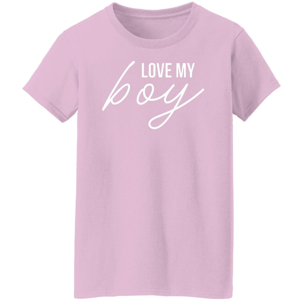 Love My Boy Ladies T-Shirt
