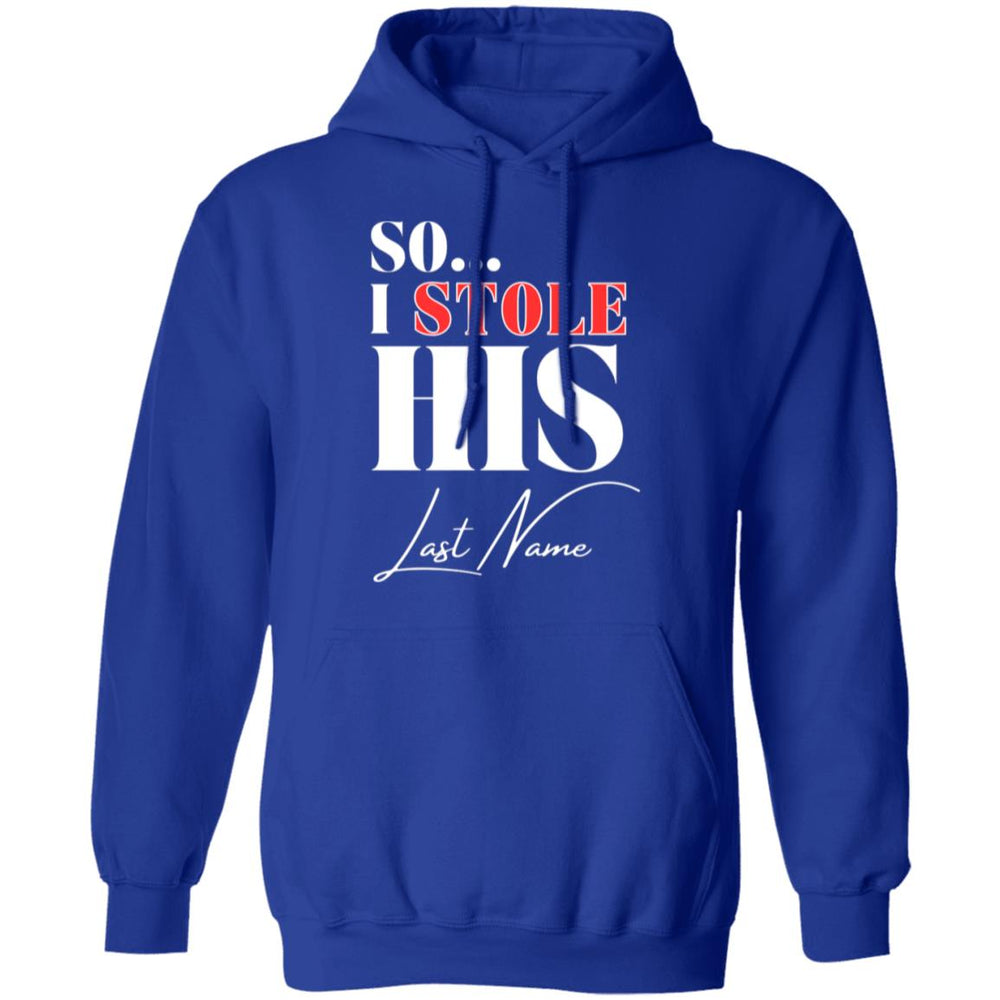 I Stole His Last Name Ladies T-Shirt