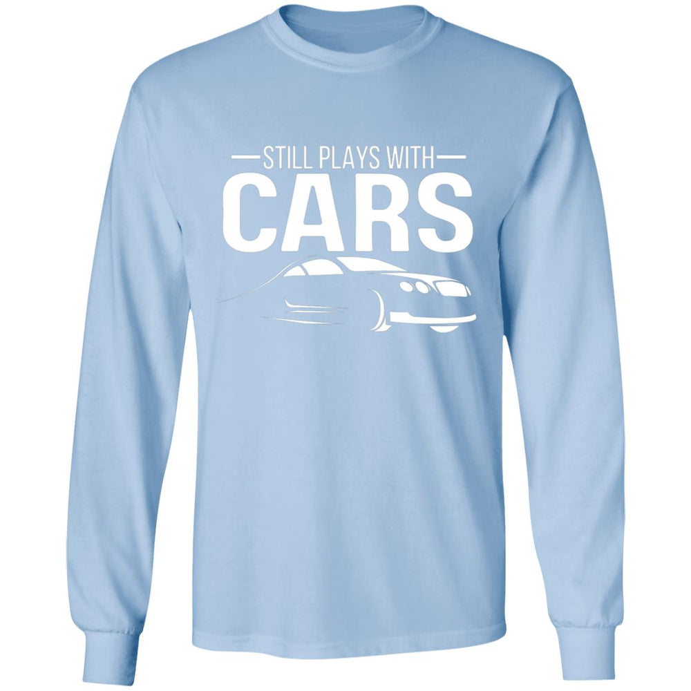 Still Plays With Cars Men's T-Shirt