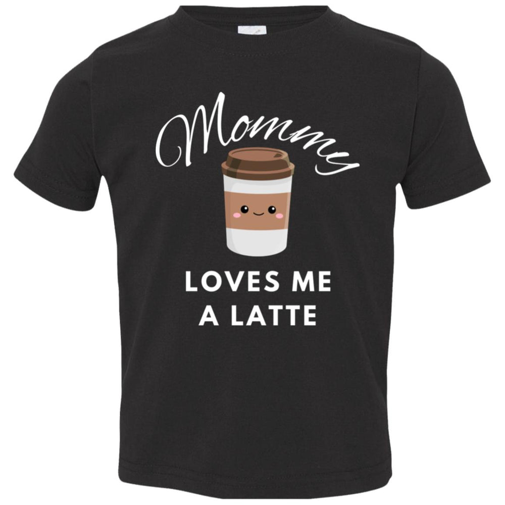 Mommy Loves Me A Latte Infant Bodysuit and T-Shirts