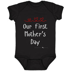 Our First Mother's Day Infant Bodysuit and T-Shirts