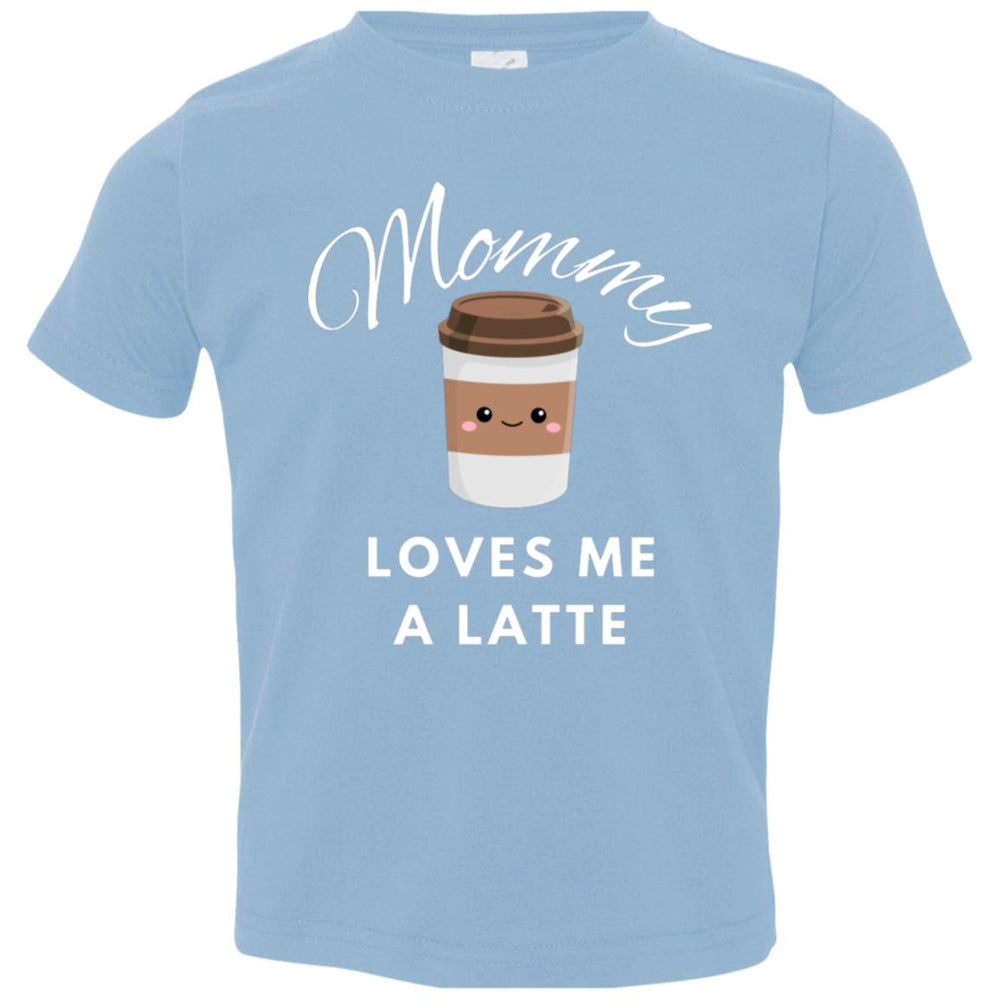 Mommy Loves Me A Latte Infant Bodysuit and T-Shirts