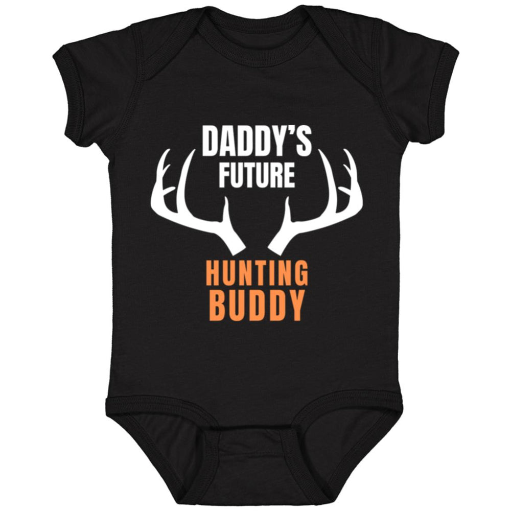 Daddy's Future Hunting Buddy Infant Bodysuit and Shirts
