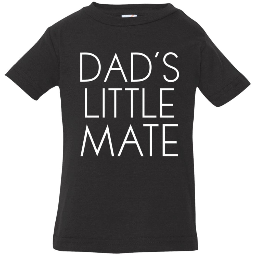 Dad's Little Mate Infant Bodysuit and T-Shirts