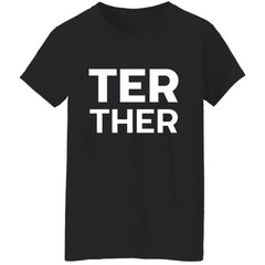 Better Together Ladies T-Shirt