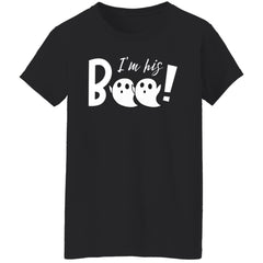 I'm His Boo! Ladies T-Shirt