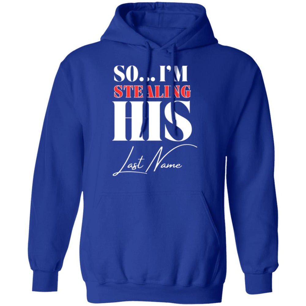 So...I'm Stealing His Last Name Ladies T-Shirt