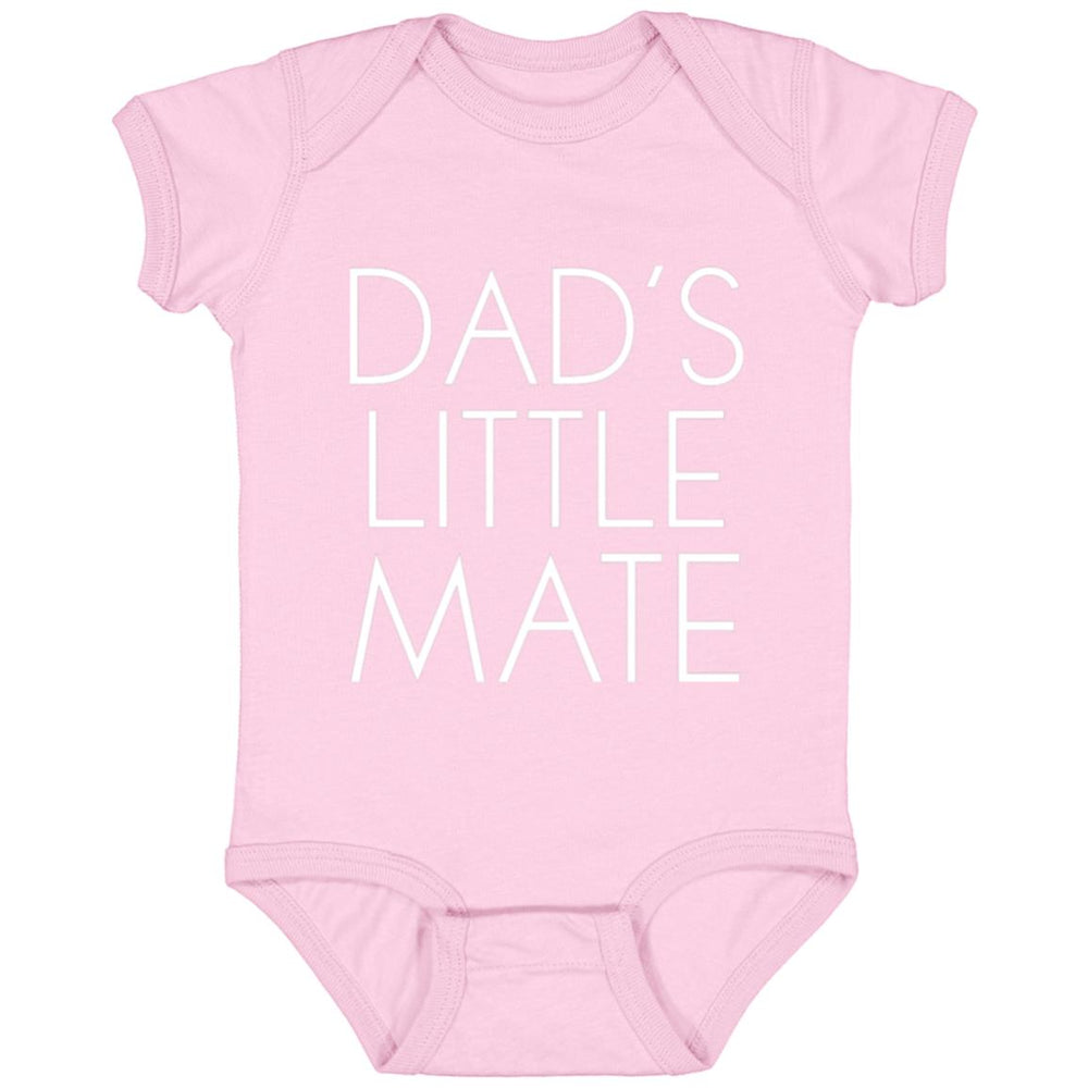 Dad's Little Mate Infant Bodysuit and T-Shirts