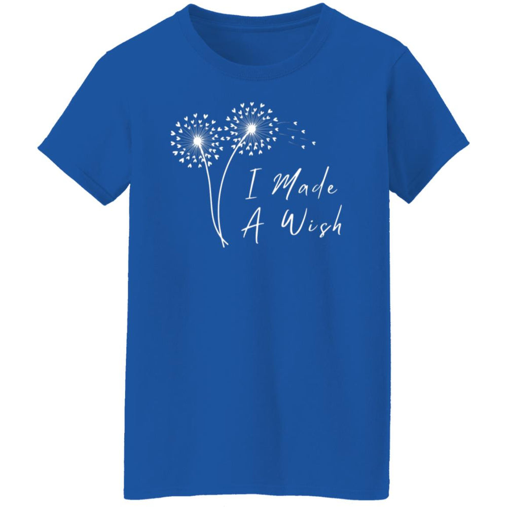 I Made A Wish Ladies T-Shirt