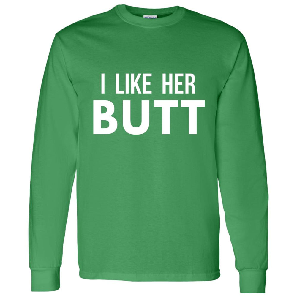 I Like Her Butt Men's T-Shirt