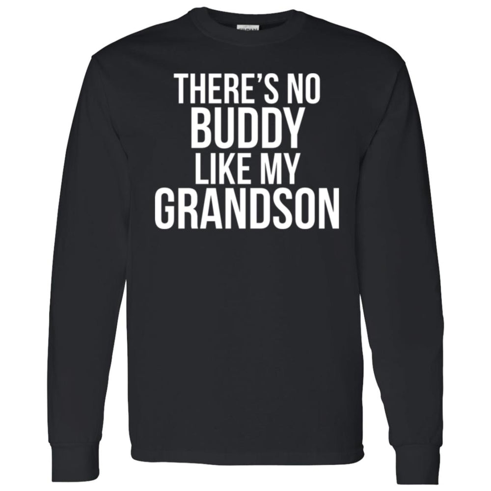 There's No Buddy Like My Grandson T-Shirt