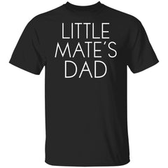 Little Mate's Dad Men's T-Shirt