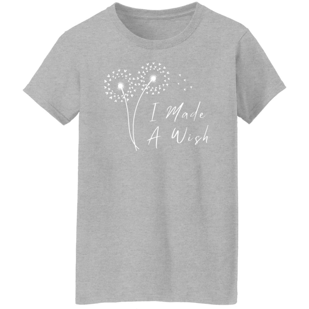 I Made A Wish Ladies T-Shirt