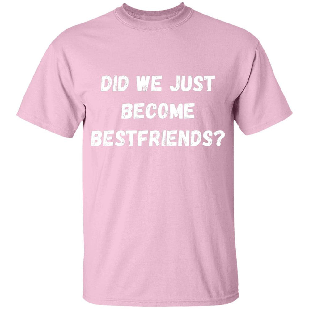 Did We Just Become Bestfriends? Youth T-Shirt