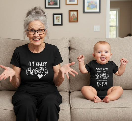 The Crazy Grandma & Back OFF I have a crazy Grandma Matching Shirts