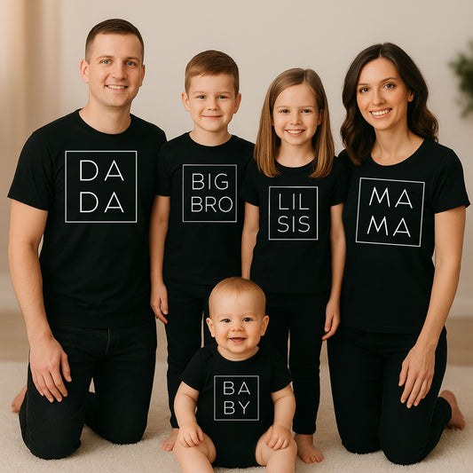 DADA, MAMA, BIG BRO, LIL SIS, BABY Matching Shirts