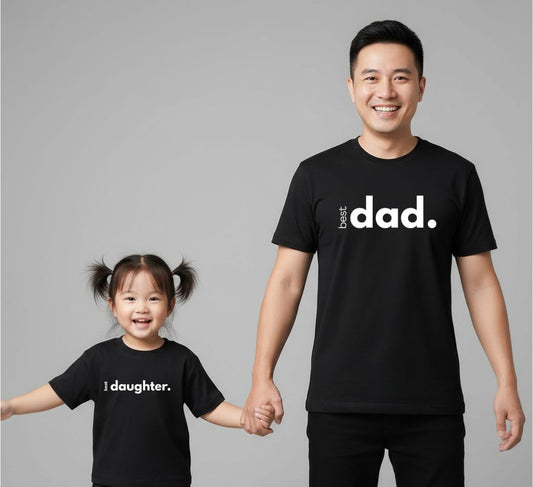 Best Daughter & Best Dad Matching Shirts